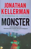 Monster (seria Alex Delaware, Cartea 13) - Un thriller psihologic captivant - Monster (Alex Delaware series, Book 13) - An engrossing psychological thriller