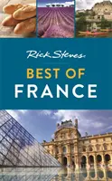 Rick Steves Best of Franța - Rick Steves Best of France