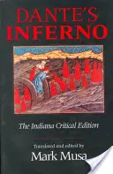 Infernul lui Dante, ediția critică Indiana - Dante's Inferno, the Indiana Critical Edition