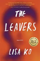 Leavers - Câștigător al Premiului PEN/Bellweather pentru ficțiune - Leavers - Winner of the PEN/Bellweather Prize for Fiction