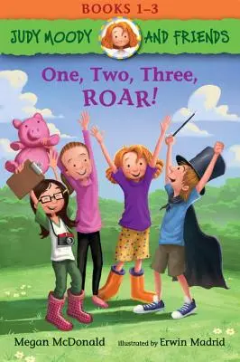 Judy Moody și prietenii: Unu, doi, trei, Roar!: Cărțile 1-3 - Judy Moody and Friends: One, Two, Three, Roar!: Books 1-3