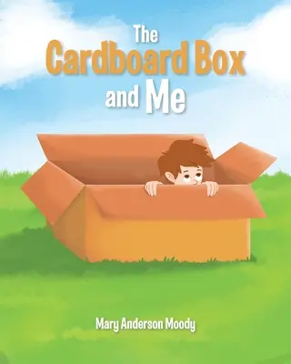 Cutia de carton și cu mine - The Cardboard Box and Me