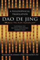 DAO de Jing: O traducere filosofică - DAO de Jing: A Philosophical Translation
