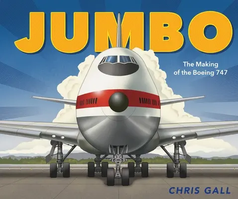 Jumbo: Realizarea Boeing 747 - Jumbo: The Making of the Boeing 747