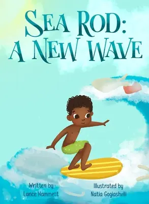 Sea-Rod: Un nou val - Sea-Rod: A New Wave