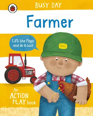Busy Day: Farmer - An action play book