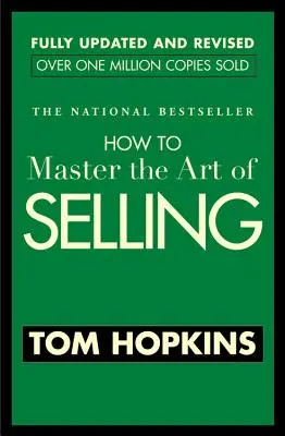Cum să stăpânești arta de a vinde - How to Master the Art of Selling