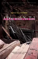 Un câine fără coadă - A Dog with No Tail