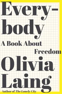 Everybody: O carte despre libertate - Everybody: A Book about Freedom