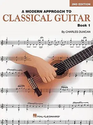 O abordare modernă a chitarei clasice, Cartea 1 - A Modern Approach to Classical Guitar, Book 1