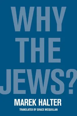 De ce evreii? Nevoia de a găsi un țap ispășitor - Why the Jews?: The Need to Scapegoat