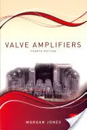 Amplificatoare cu valve - Valve Amplifiers