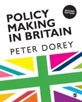 Elaborarea politicilor în Marea Britanie - Policy Making in Britain