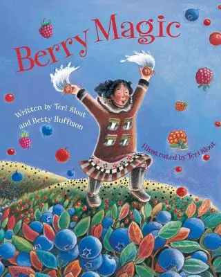 Magia fructelor de pădure - Berry Magic