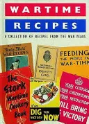 Rețete din timp de război - Wartime Recipes
