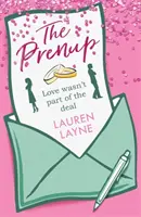 Prenup - Comedia romantică de succes „dulce, impertinentă și strălucitoare”, care vă va face să zâmbiți! - Prenup - The 'sweet, sassy, sparkling' smash-hit rom-com, guaranteed to make you smile!