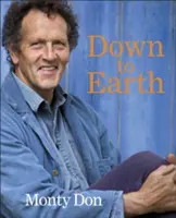 Down to Earth: Înțelepciune în grădinărit - Down to Earth: Gardening Wisdom