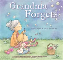 Bunica uită - Grandma Forgets