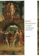 Curțile Renașterii italiene: Artă, plăcere și putere - Italian Renaissance Courts: Art, Pleasure and Power