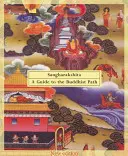 Un ghid pentru calea budistă - A Guide to the Buddhist Path