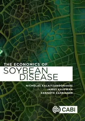 Economia controlului bolilor la soia - The Economics of Soybean Disease Control