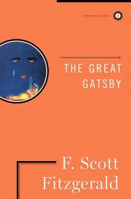 Marele Gatsby: The Only Authorized Edition - The Great Gatsby: The Only Authorized Edition