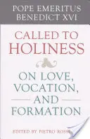 Chemat la sfințenie - Called to Holiness