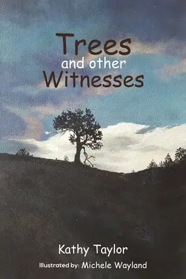 Copaci și alți martori - Trees and Other Witnesses