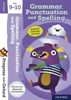 Progres cu Oxford:: Gramatică, Punctuație și Ortografie Vârsta 9-10 - Progress with Oxford:: Grammar, Punctuation and Spelling Age 9-10