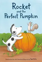 Racheta și dovleacul perfect - Rocket and the Perfect Pumpkin