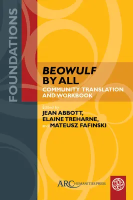 Beowulf pentru toți: Traducere comunitară și caiet de lucru - Beowulf by All: Community Translation and Workbook