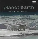Planeta Pământ: Fotografiile - Planet Earth: The Photographs