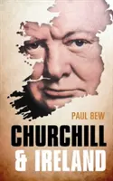 Churchill și Irlanda - Churchill and Ireland