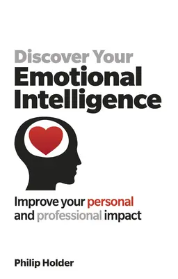 Descoperă-ți inteligența emoțională - Discover Your Emotional Intelligence