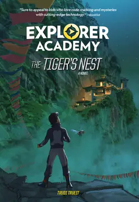Academia Exploratorilor: Cuibul tigrului (Cartea 5) - Explorer Academy: The Tiger's Nest (Book 5)