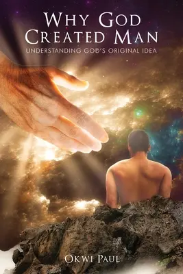 De ce l-a creat Dumnezeu pe om - Why God Created Man