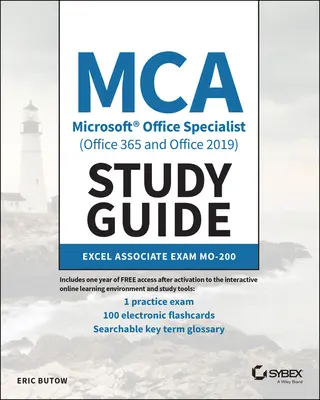 Ghid de studiu MCA Microsoft Office Specialist (Office 365 și Office 2019): Excel Associate Exam Mo-200 - MCA Microsoft Office Specialist (Office 365 and Office 2019) Study Guide: Excel Associate Exam Mo-200