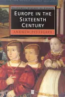 Europa în secolul al XVI-lea - Europe in the Sixteenth Century