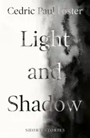 Lumină și umbră - Light and Shadow