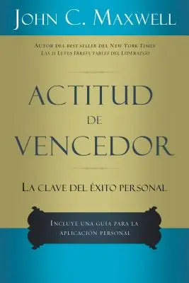 Atitudinea învingătorului - Actitud de Vencedor