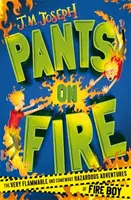 Băiatul de foc: Pants on Fire - Cartea 2 - Fire Boy: Pants on Fire - Book 2