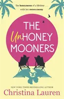 Unhoneymooners - TikTok m-a făcut să-l cumpăr! Evadează în paradis cu această comedie romantică amuzantă și plăcută - Unhoneymooners - TikTok made me buy it! Escape to paradise with this hilarious and feel good romantic comedy