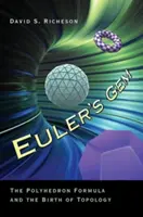 Gema lui Euler: Formula poliedrului și nașterea topologiei - Euler's Gem: The Polyhedron Formula and the Birth of Topology