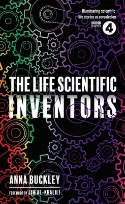 Viața științifică: inventatori - The Life Scientific: Inventors