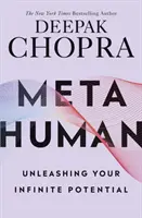 Metauman - Dezlănțuirea potențialului tău infinit - Metahuman - Unleashing your infinite potential