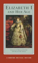 Elizabeth I și epoca ei - Elizabeth I and Her Age