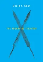 Viitorul strategiei - The Future of Strategy