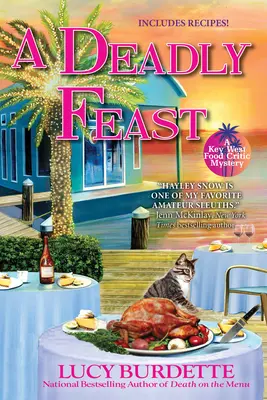 A Deadly Feast: Un mister al criticilor culinari din Key West - A Deadly Feast: A Key West Food Critic Mystery