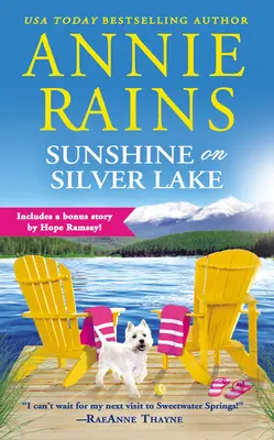 Sunshine on Silver Lake: Include o nuvelă bonus - Sunshine on Silver Lake: Includes a Bonus Novella