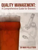 Managementul calității: Planificare esențială pentru fabricile de bere - Quality Management: Essential Planning for Breweries